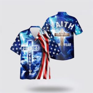 Jesus Hawaiian Shirt, Faith Over Fear…