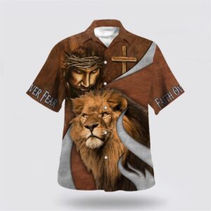 Faith Over Fear Jesus Lion Hawaiian Shirt Christian Hawaiian Shirt Religious Aloha Shirt 1 fdyfqn.jpg