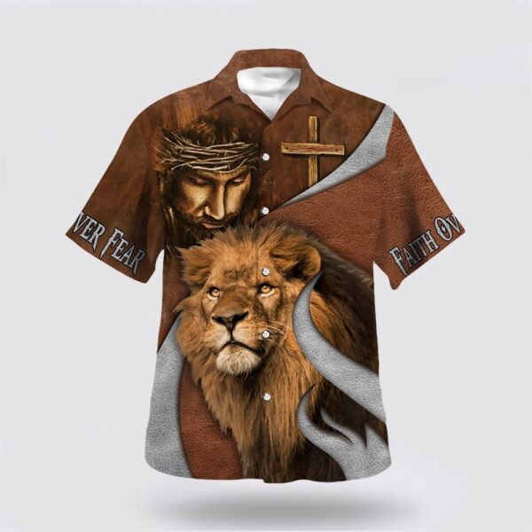 Christian Hawaiian Shirt, Faith Over Fear Jesus Lion Hawaiian Shirt, Religion Hawaiian Shirt