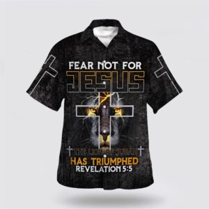 Christian Hawaiian Shirt, Fear Not For…