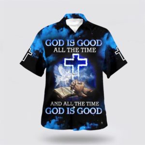 Christian Hawaiian Shirt, God Is Good…