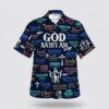Christian Hawaiian Shirt, God Say I Am Hawaiian Shirt, Religion Hawaiian Shirt