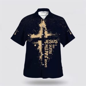 Christian Hawaiian Shirt, Jesus Faith Savior…