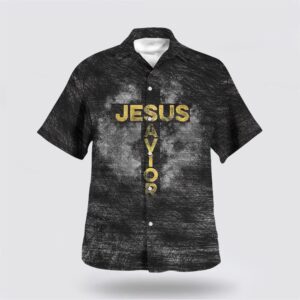 Christian Hawaiian Shirt, Jesus Is My…