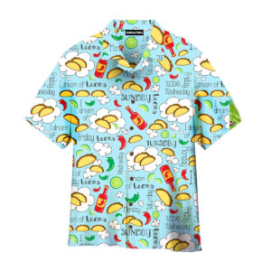 Mexican Hawaiian Shirt, Dream Of Tacos…