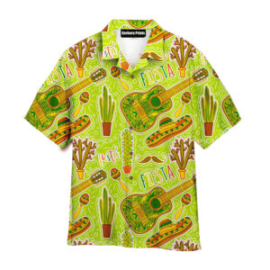 Mexican Hawaiian Shirt, Let’s Fiesta Party…