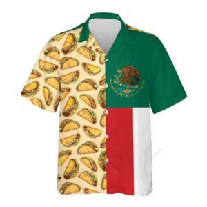 Mexican Hawaiian Shirt, Mexican Flag Tacos…