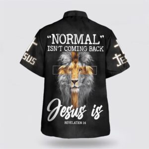 Normal Isn t Coming Back But Jesus Is Cross Christian Hawaiian Shirts Christian Hawaiian Shirt Christian Summer Short Sleeve Shirt 2 x0uk3y.jpg