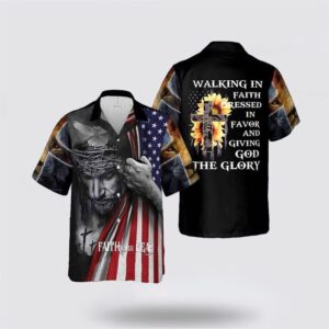 Jesus Hawaiian Shirt, Walking In Faith…