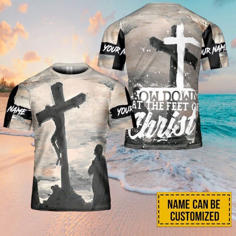 At The Feet Of Christ Jesus Custom Name 3D T-Shirt, Christian T Shirt ...