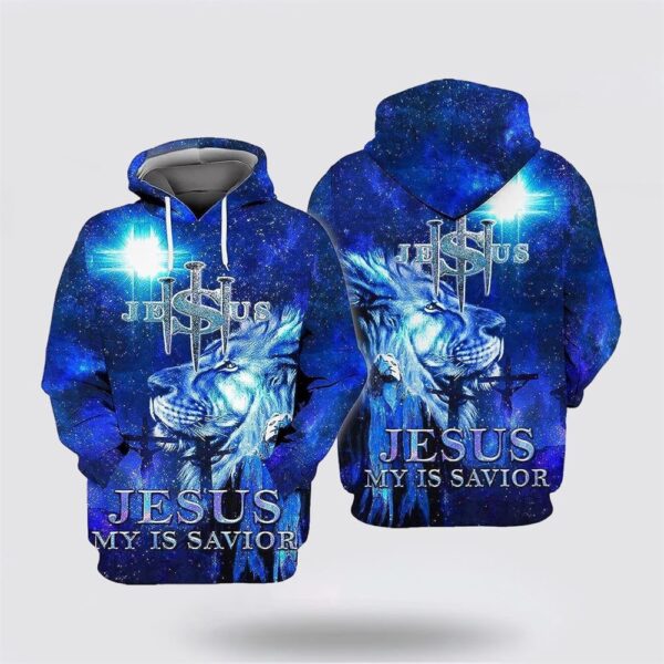 Blue Jesus Lion My Is Savior All Over Print Hoodie Shirt, Christian Hoodie, Bible Hoodies, Scripture Hoodies