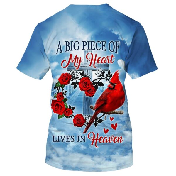 Cardinal A Big Piece Of My Heart Lives In Heaven 3D T-Shirt, Christian T Shirt, Jesus Tshirt Designs, Jesus Christ Shirt