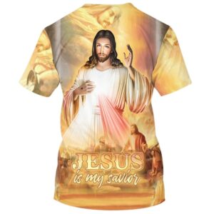 Christ Jesus Is My Savior 3D T Shirt Christian T Shirt Jesus Tshirt Designs Jesus Christ Shirt 2 snhugd.jpg