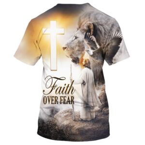 Christian Jesus Lion Cross Faith Over Fear 3D T Shirt Christian T Shirt Jesus Tshirt Designs Jesus Christ Shirt 2 yok44q.jpg