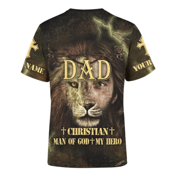 Customized Dad Christian Man Of God My Hero Jesus Family Faith 3D T-Shirt, Christian T Shirt, Jesus Tshirt Designs, Jesus Christ Shirt