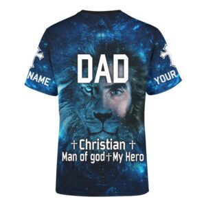 Customized Dad Christian Man Of God My Hero Jesus Family Faith Blue 3D T Shirt Christian T Shirt Jesus Tshirt Designs Jesus Christ Shirt 2 ixwmn6.jpg
