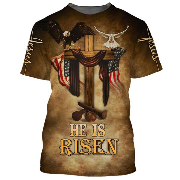 Easter He Is Risen Eagle Dove Vintage Wooden Cross 3D T-Shirt, Christian T Shirt, Jesus Tshirt Designs, Jesus Christ Shirt