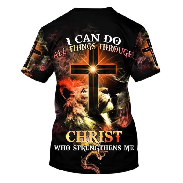 Faith Hope And Love I Can Do All Things Through Christ 3D T-Shirt, Christian T Shirt, Jesus Tshirt Designs, Jesus Christ Shirt