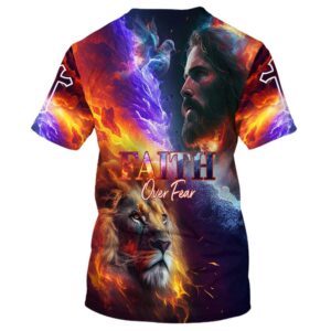 Faith Over Fear Jesus And Lion 3D T Shirt Christian T Shirt Jesus Tshirt Designs Jesus Christ Shirt 2 w9bl09.jpg