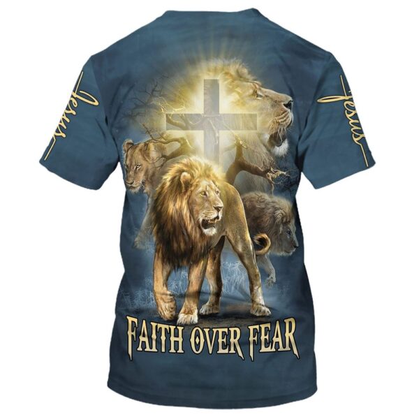 Faith Over Fear Lion Cross 3D T-Shirt, Christian T Shirt, Jesus Tshirt Designs, Jesus Christ Shirt