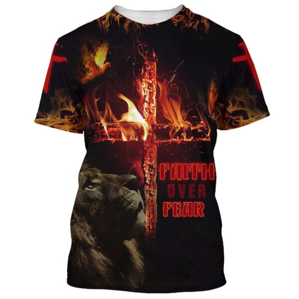 Faith Over Fear Lion Cross, Bible 3D T-Shirt, Christian T Shirt, Jesus Tshirt Designs, Jesus Christ Shirt