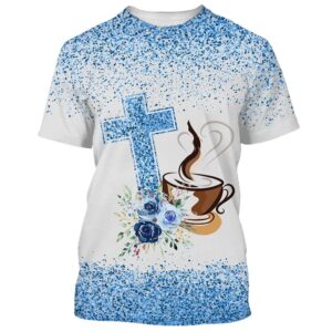 Fueled By Jesus And Coffee 3D…