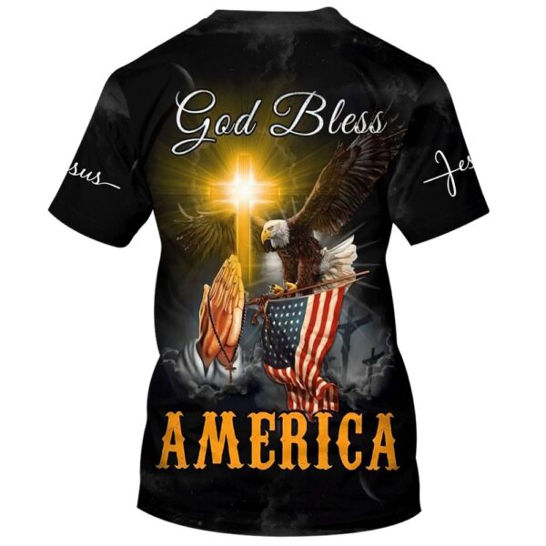 God Bless America Eagle Cross Christ 3D T-Shirt, Christian T Shirt, Jesus Tshirt Designs, Jesus Christ Shirt
