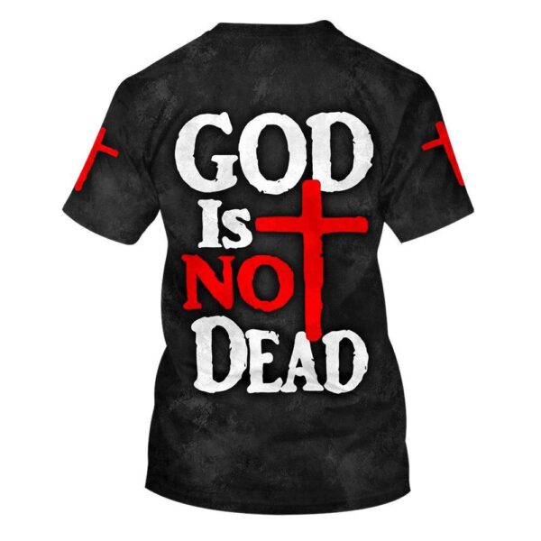 God Is Not Dead 3D T-Shirt, Christian T Shirt, Jesus Tshirt Designs, Jesus Christ Shirt