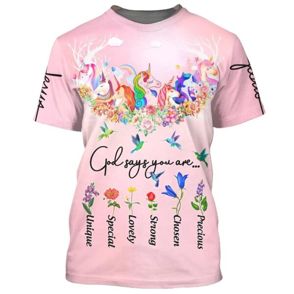 God Say You Are Unicorn And Hummingbird 3D T-Shirt, Christian T Shirt, Jesus Tshirt Designs, Jesus Christ Shirt