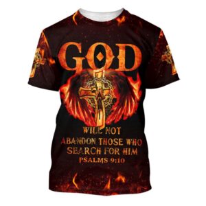 God Will Not Abandon Those Who Search For Him 3D T Shirt Christian T Shirt Jesus Tshirt Designs Jesus Christ Shirt 1 nmq5gh.jpg