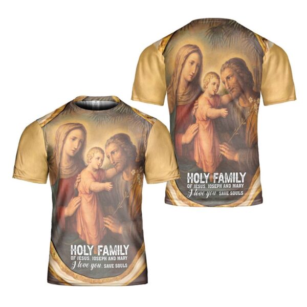 Holy Family Holy Family Of Jesus Joseph And Mary Religious Apparel 2 3D T-Shirt, Christian T Shirt, Jesus Tshirt Designs, Jesus Christ Shirt