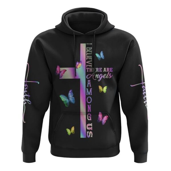 I Believe There Are Angles Among Us Colorful Butterfly Hoodie, Christian Hoodie, Bible Hoodies, Religious Hoodies