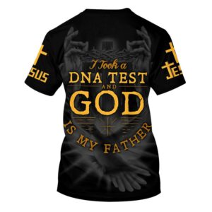 I Took A Dna Test And God Is My Father 3D T Shirt Christian T Shirt Jesus Tshirt Designs Jesus Christ Shirt 2 oqcec1.jpg