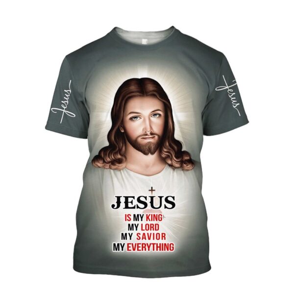 Jesus Christ Jesus Is My King Jesus 3D T-Shirt, Christian T Shirt, Jesus Tshirt Designs, Jesus Christ Shirt