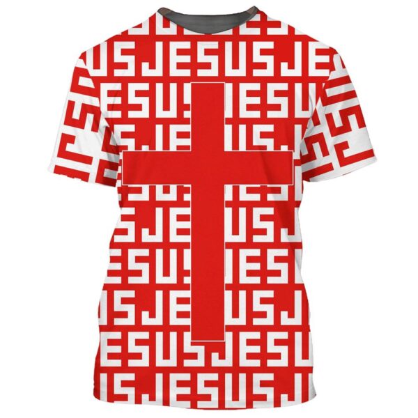 Jesus Cross Red 3D T-Shirt, Christian T Shirt, Jesus Tshirt Designs, Jesus Christ Shirt