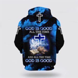 Jesus God Is Good All The Time And All The Time God Is Good 3D Hoodie Christian Hoodie Bible Hoodies Scripture Hoodies 2 hq6hkd.jpg