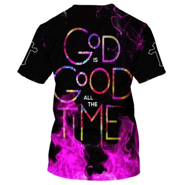 Jesus God Is Good All The Time, Bible 3D T Shirt, Christian T Shirt, Jesus Tshirt Designs, Jesus Christ Shirt