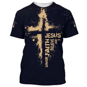 Jesus Hope God Believe Faith Savior 3D T Shirt Christian T Shirt Jesus Tshirt Designs Jesus Christ Shirt 1 thabqn.jpg