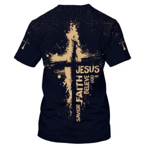 Jesus Hope God Believe Faith Savior 3D T Shirt Christian T Shirt Jesus Tshirt Designs Jesus Christ Shirt 2 ooxncd.jpg