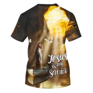 Jesus Is My Savior Christian 3D T Shirt Christian T Shirt Jesus Tshirt Designs Jesus Christ Shirt 2 x4i4im.jpg