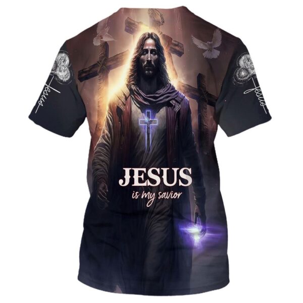 Jesus Is My Savior Cross 1 3D T Shirt, Christian T Shirt, Jesus Tshirt Designs, Jesus Christ Shirt