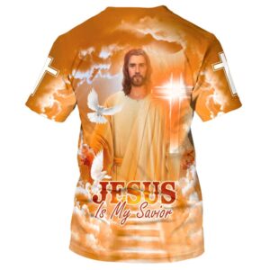 Jesus Is My Savior Dove 3D T Shirt Christian T Shirt Jesus Tshirt Designs Jesus Christ Shirt 2 wzvqya.jpg