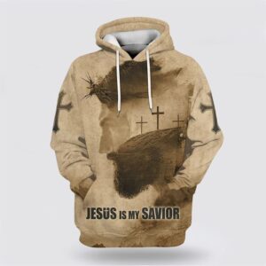 Jesus Is My Savior Hoodie Jesus…