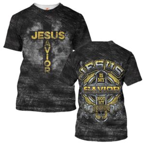 Jesus Is My Savior Not My Religion Cross 3D T Shirt Christian T Shirt Jesus Tshirt Designs Jesus Christ Shirt 3 kbtvbk.jpg