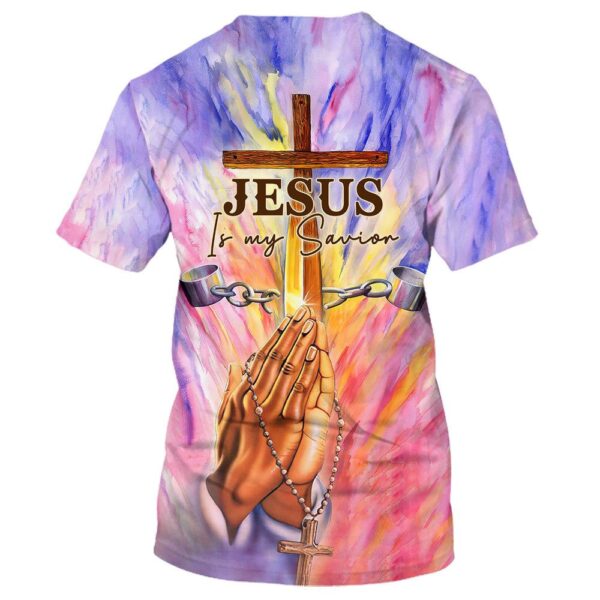 Jesus Is My Savior Pray 3D T Shirt, Christian T Shirt, Jesus Tshirt Designs, Jesus Christ Shirt