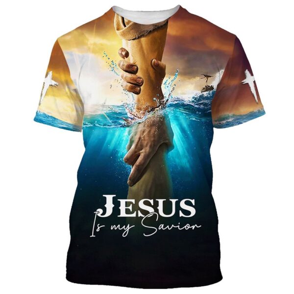Jesus Is My Savior Take My Hand God 3D T Shirt, Christian T Shirt, Jesus Tshirt Designs, Jesus Christ Shirt