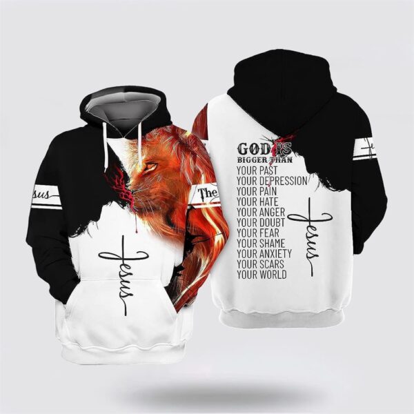 Jesus Lion God IIs Bigger Than Your Past All Over Print Hoodie Shirt, Christian Hoodie, Bible Hoodies, Scripture Hoodies