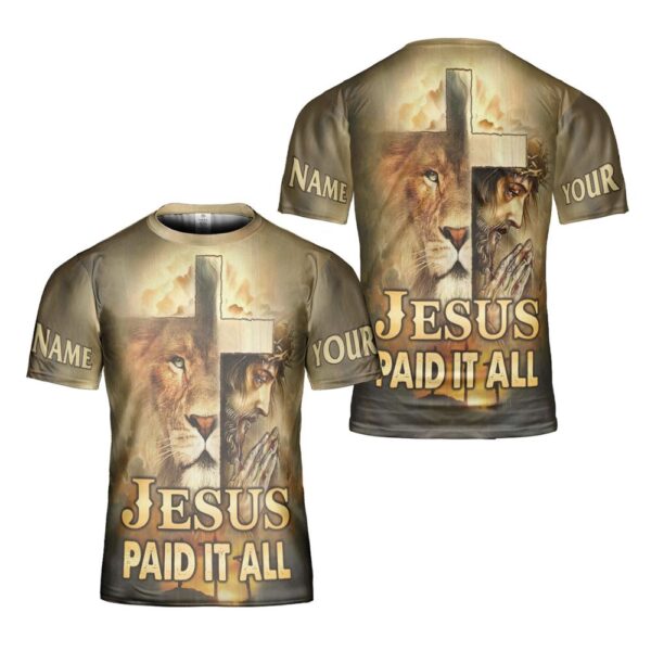 Jesus Paid It All 3D T Shirt, Christian T Shirt, Jesus Tshirt Designs, Jesus Christ Shirt