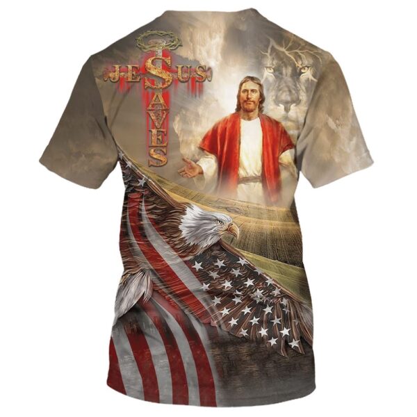 Jesus Saves American Eagle Pride Christian 3D T Shirt, Christian T Shirt, Jesus Tshirt Designs, Jesus Christ Shirt