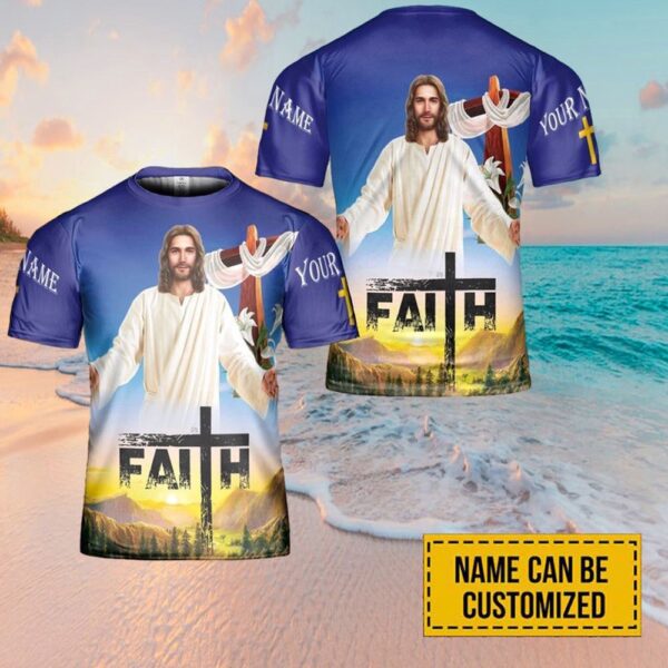 Jesus Sun Rise Faith Personalized Name 3D T Shirt, Christian T Shirt, Jesus Tshirt Designs, Jesus Christ Shirt